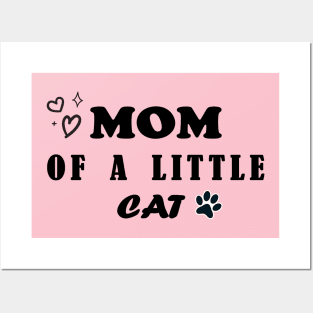 mom of a little cat Posters and Art